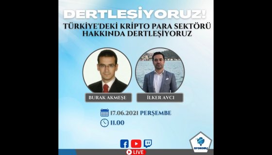 Kriptopara Sektörü Hakkında İlker Avcı ile Dertleşiyoruz